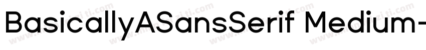 BasicallyASansSerif Medium字体转换